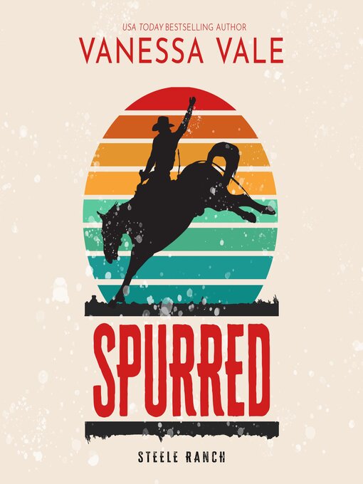 Title details for Spurred by Vanessa Vale - Available